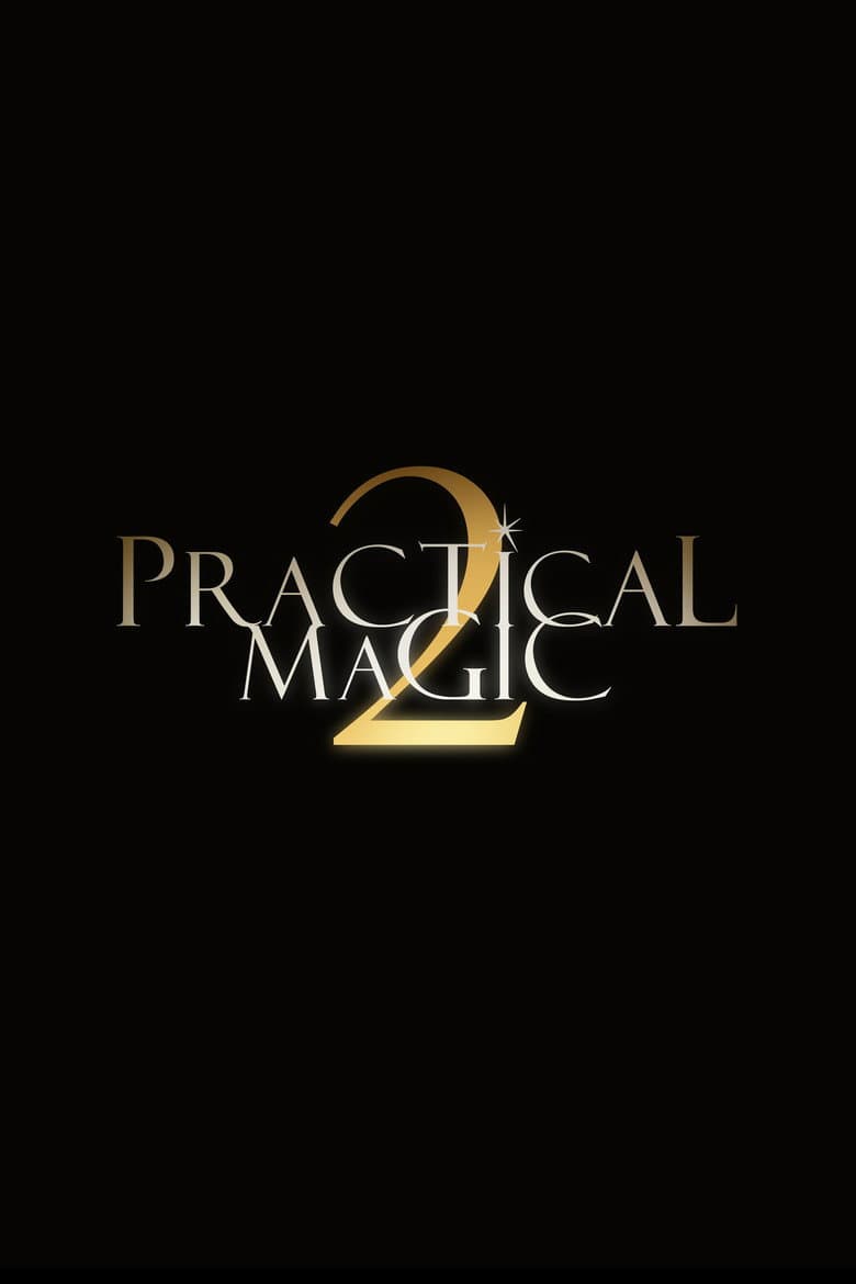 Prácticamente magia 2